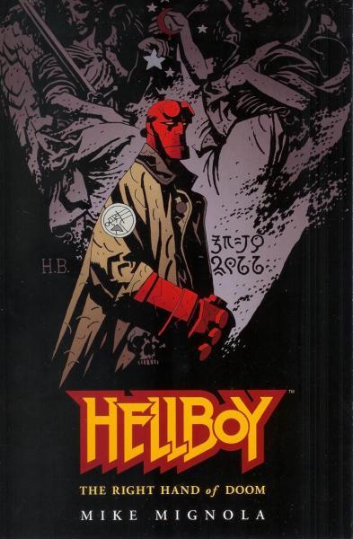 
Hellboy: The Right Hand of Doom
