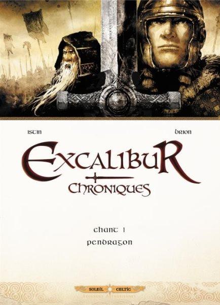 
Excalibur - Kronieken 1 Pendragon
