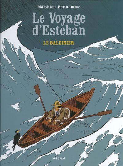 Esteban 1 Le baleinier