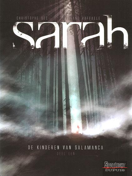Sarah 1 De kinderen van Salamanca, Deel 1