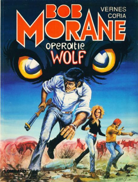 Bob Morane (Lombard/Helmond) 9 Operatie Wolf