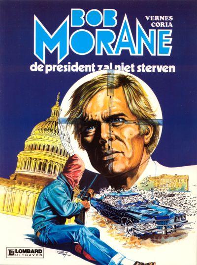 
Bob Morane (Lombard/Helmond) 13 De president zal niet sterven
