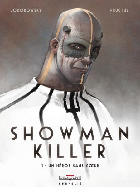 Showman Killer 1 Un héros sans coeur