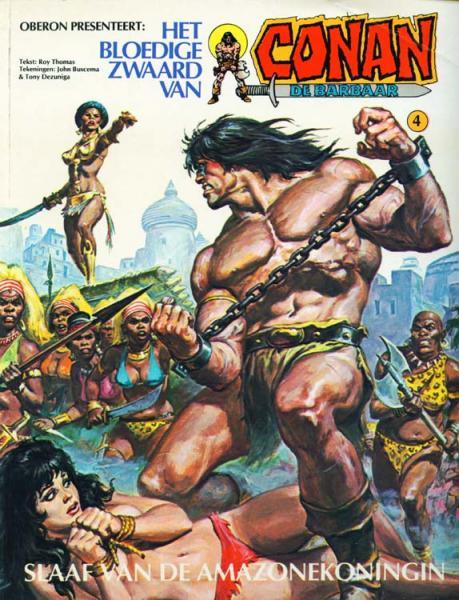
Het bloedige zwaard van Conan de barbaar 4 Slaaf van de amazonekoningin
