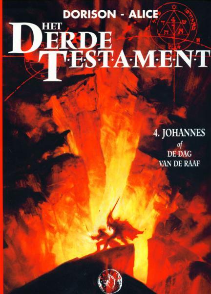 
Het derde testament 4 Johannes, of de dag van de raaf
