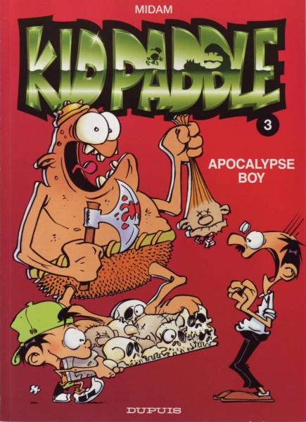 
Kid Paddle 3 Apocalypse Boy
