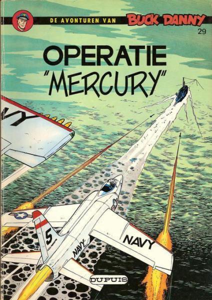 
Buck Danny 29 Operatie "Mercury"
