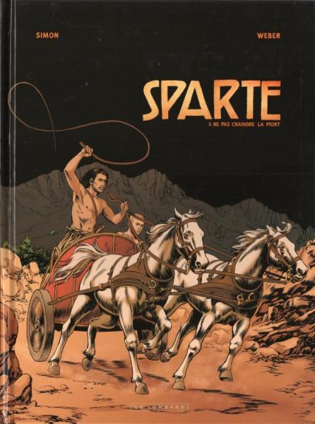 Sparta 3 Ne pas craindre la mort