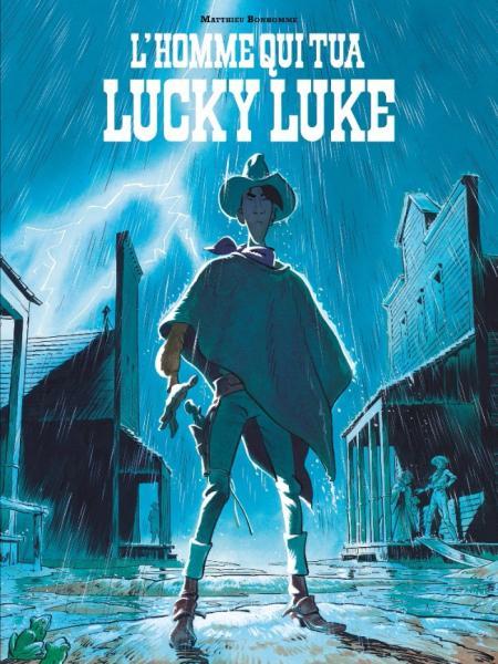 Lucky Luke door... 1 L'homme qui tua Lucky Luke