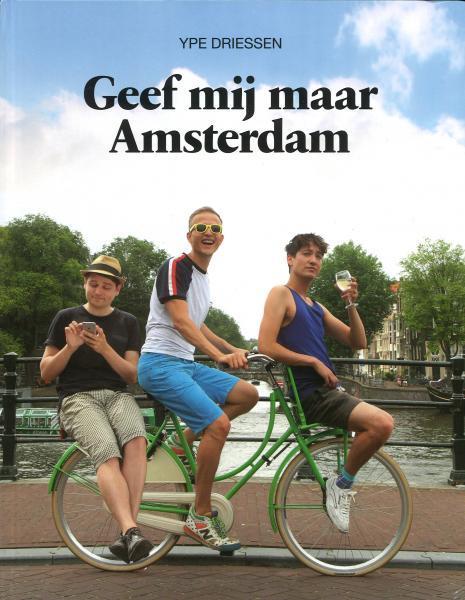 
Geef mij maar Amsterdam 1 Geef mij maar Amsterdam
