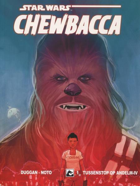 
Star Wars: Chewbacca (Dark Dragon) 1 Tussenstop op Andelm-IV, deel 1
