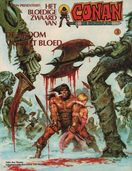 
Het bloedige zwaard van Conan de barbaar 3 De droom van het bloed
