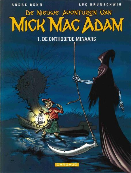De nieuwe avonturen van Mick Mac Adam 1 De onthoofde minnaars