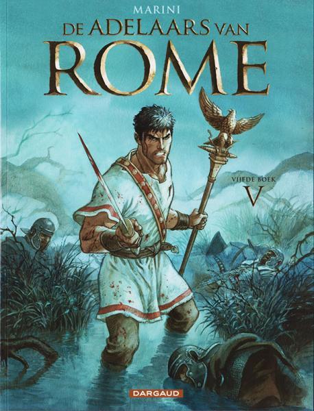
De adelaars van Rome 5 Vijfde boek
