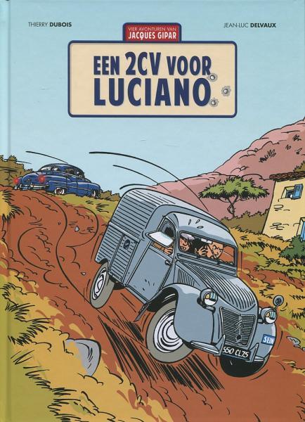 
Jacques Gipar 3 Een 2CV voor Luciano
