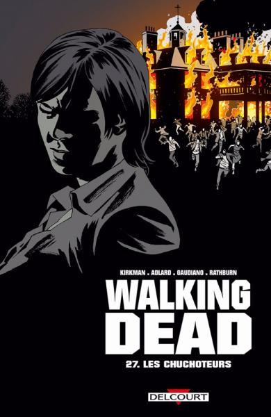 Walking Dead (Semic/Delcourt) 27 Les chuchoteurs