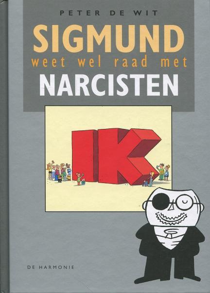 
Sigmund A11 Sigmund weet wel raad met narcisten
