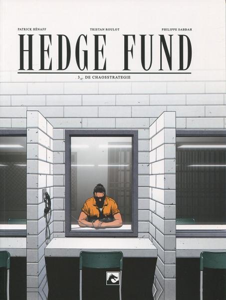 
Hedge fund 3 De chaosstrategie
