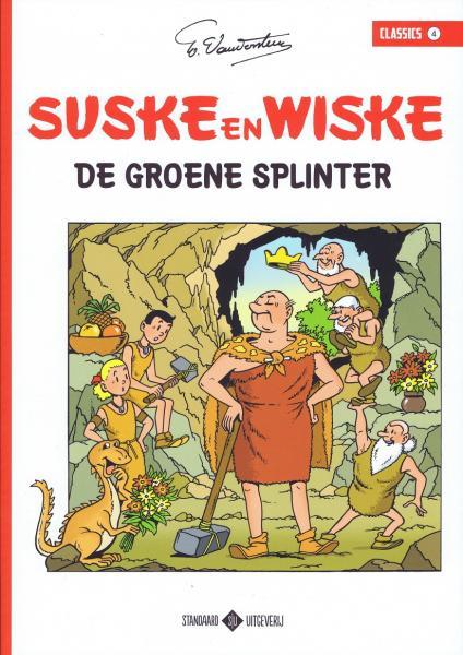 
Suske en Wiske classics 4 De groene splinter
