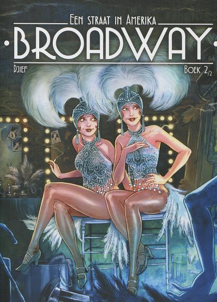 
Broadway - Een straat in Amerika 2 Boek 2
