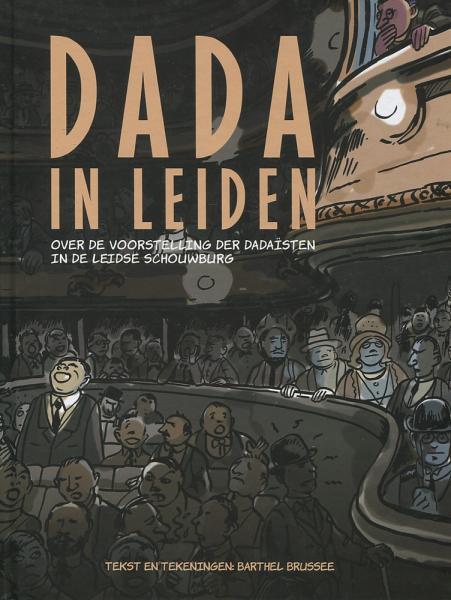 
Dada in Leiden 1 Dada in Leiden
