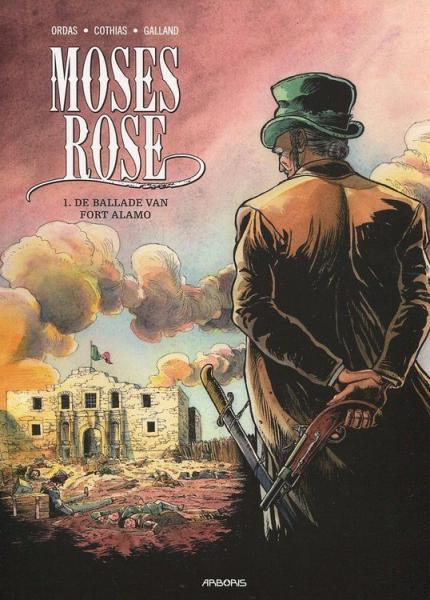 
Moses Rose 1 De ballade van Fort Alamo
