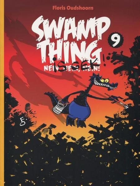 
Swamp Thing (Oudshoorn) 9 Swamp Thing is gek!
