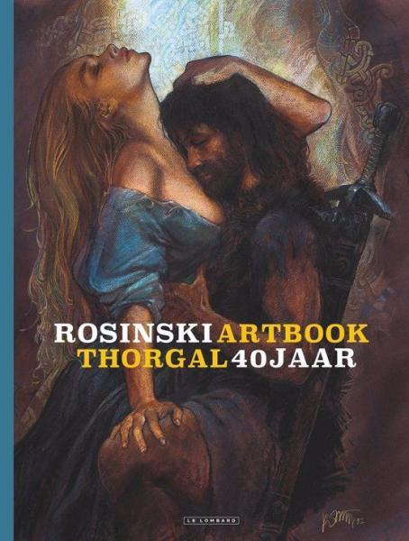 
Rosinski artbook - Thorgal 40 jaar 1 Rosinski artbook - Thorgal 40 jaar
