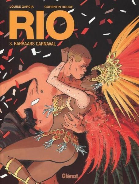 
Rio (Rouge) 3 Barbaars carnaval
