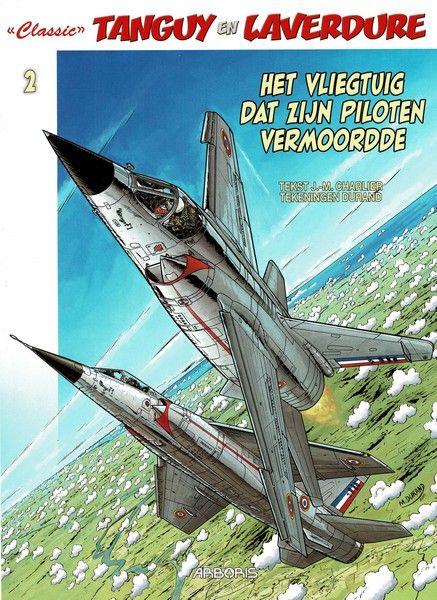 
Tanguy en Laverdure - Classic 2 Het vliegtuig dat zijn piloten vermoordde
