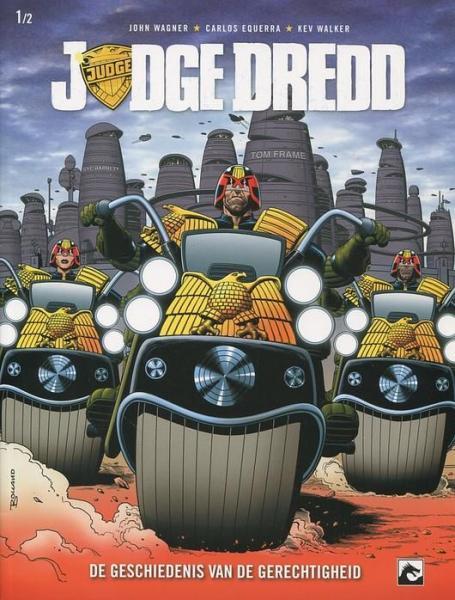 
Judge Dredd: De geschiedenis van de gerechtigheid 1 Deel 1

