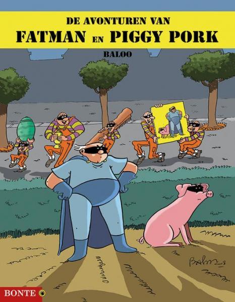 
Fatman en Piggy Porg 1 Fatman en Piggy Pork
