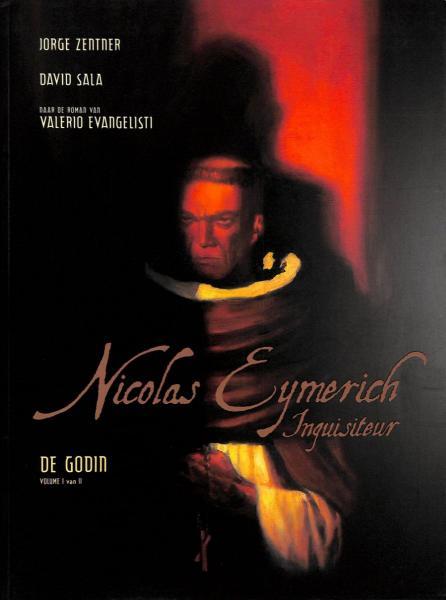 Nicolas Eymerich, Inquisiteur 1 De godin, Volume 1