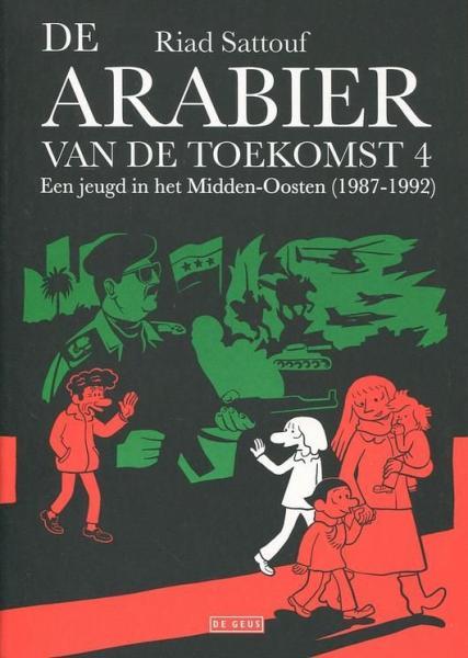 
De Arabier van de toekomst 4 Een jeugd in het Midden-Oosten (1987-1992)
