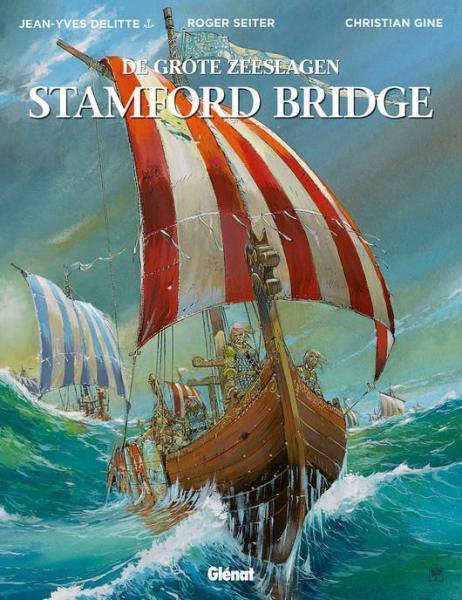 
De grote zeeslagen 7 Stamford Bridge

