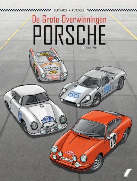 
De grote overwinningen - Porsche 1 1952-1968
