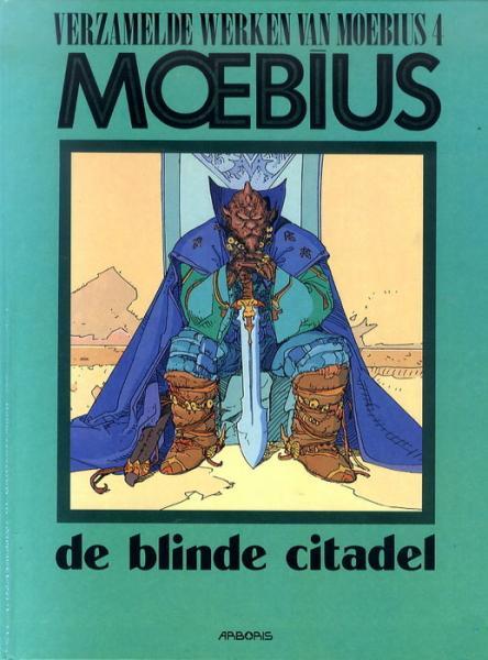 
De verzamelde werken van Moebius 4 De blinde citadel
