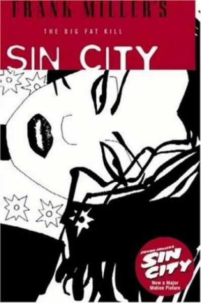 
Frank Miller's Sin City 3 The Big Fat Kill
