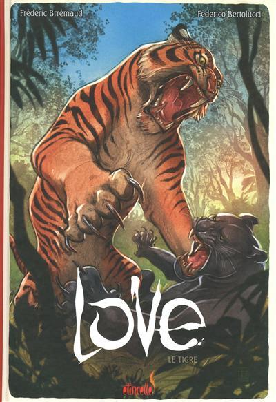 Love (Ankama) 1 Le tigre