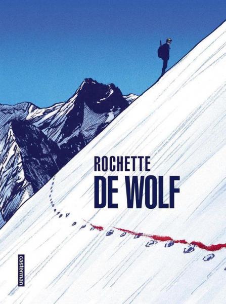 
De wolf (Rochette) 1 De wolf
