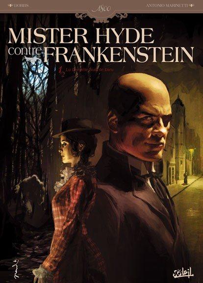 Mister Hyde vs. Frankenstein 1 La dernière nuit de Dieu