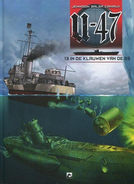 
U-47 13 In de klauwen van de SS
