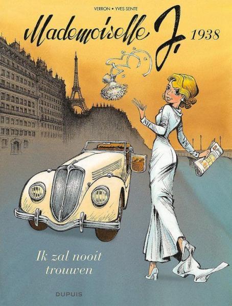 
Mademoiselle J. 2 1938 - Ik zal nooit trouwen
