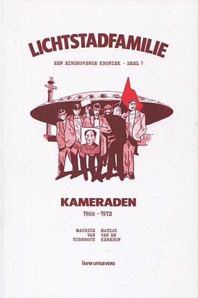 
Lichtstadfamilie 1 Kameraden (1968-1972)
