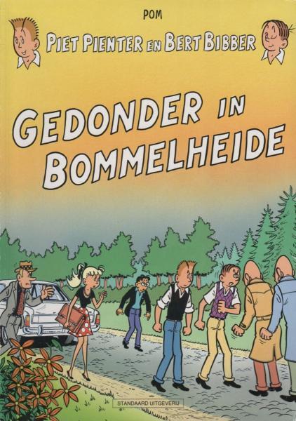 Piet Pienter en Bert Bibber 33 Gedonder in Bommelheide