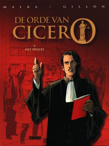 De orde van Cicero 1 Het proces