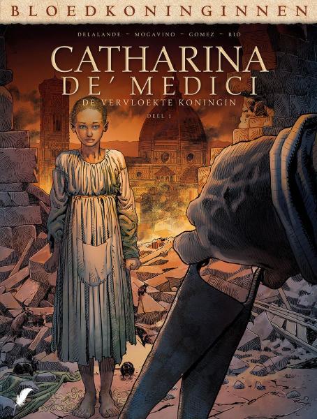 
Catharina de’ Medici: De vervloekte koningin 1 Deel 1
