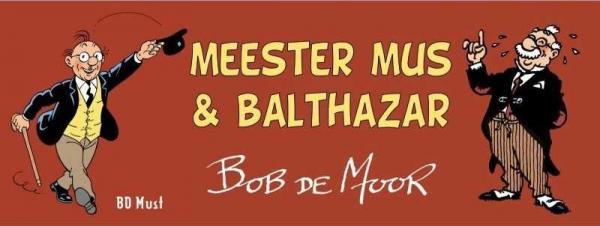
Meester Mus & Balthazar 1 Meester Mus & Balthazar
