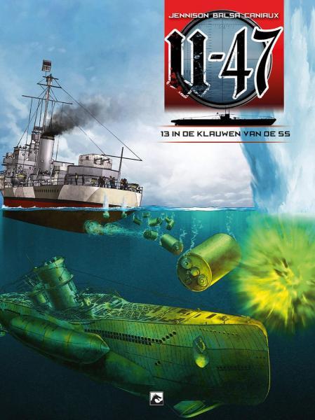 
U-47 13 In de klauwen van de SS
