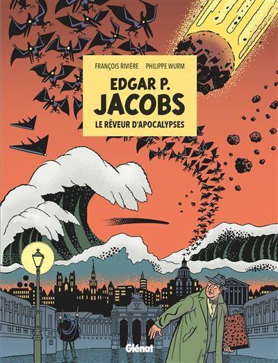 
Edgar P. Jacobs: De doemdromer 1 Edgar P. Jacobs: Le rêveur d'apocalypses
